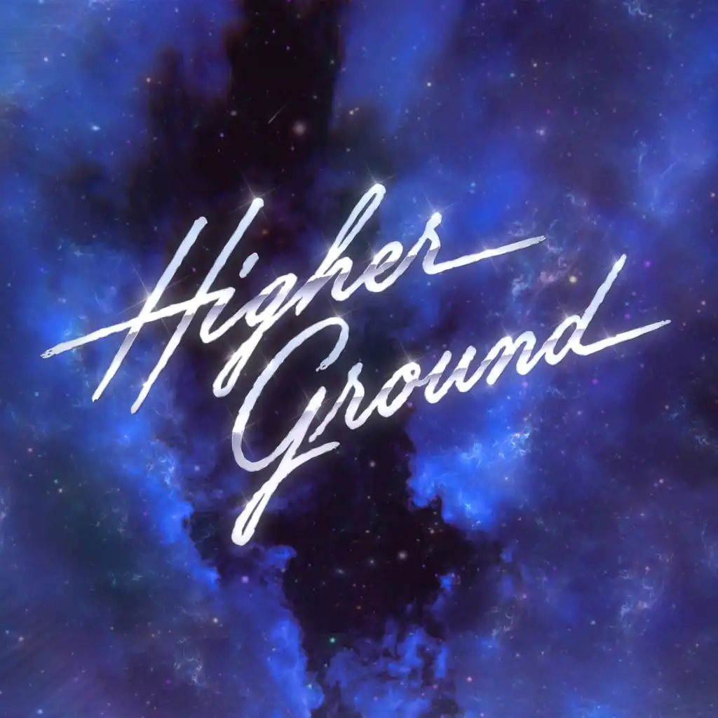 Higher Ground (Extended Version) [feat. Roosevelt]
