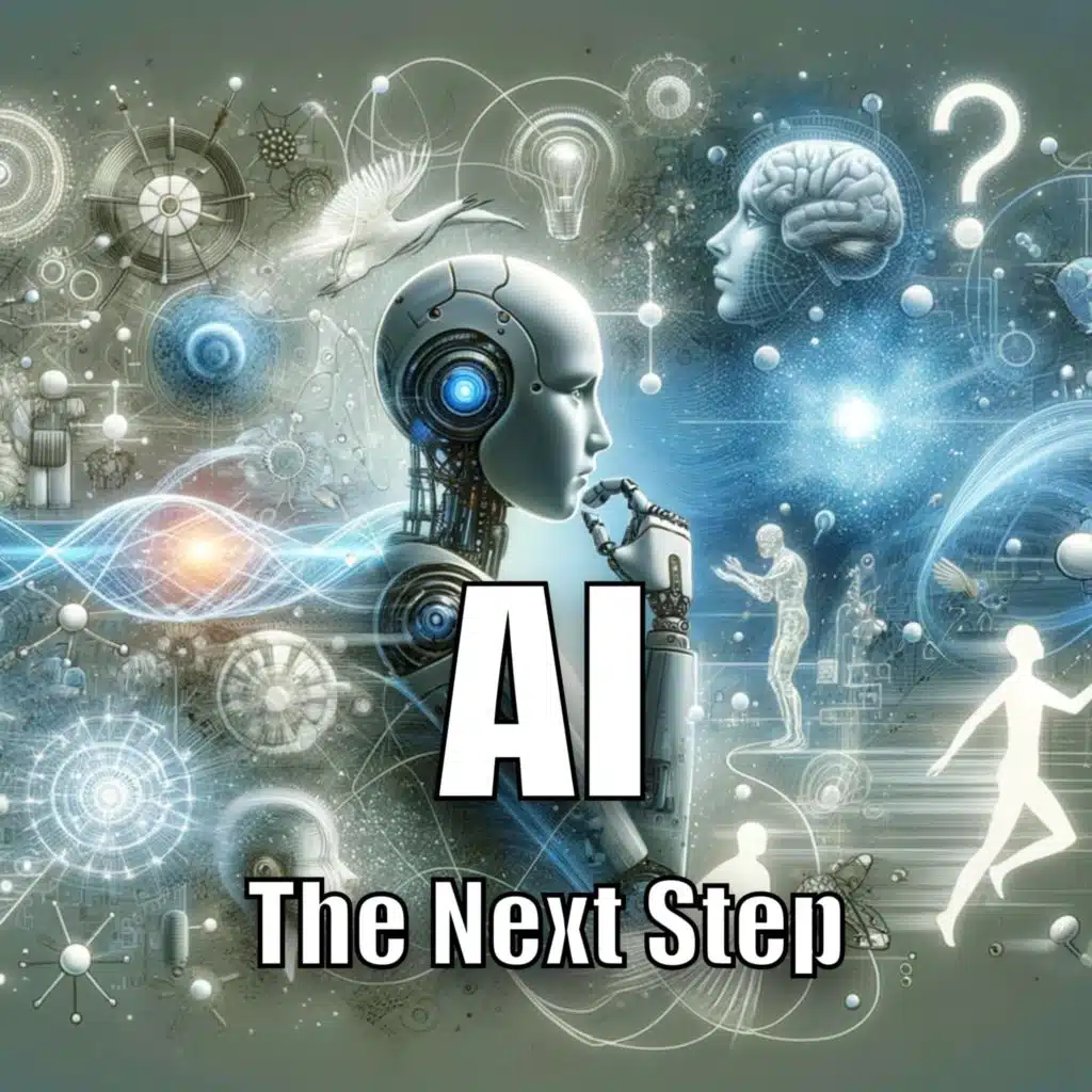 AI - The Next Step