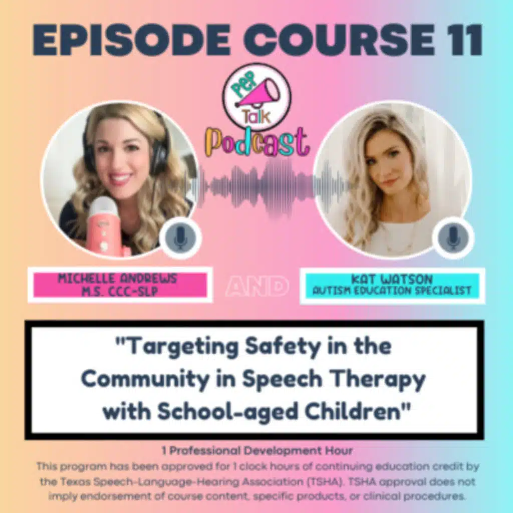 Targeting Safety in the Community in Speech Therapy with School-aged Children (Kat Watson)