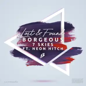 Borgeous & 7 Skies feat. Neon Hitch