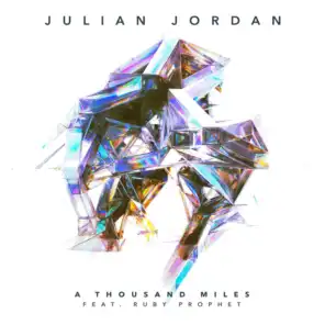 Julian Jordan feat. Ruby Prophet