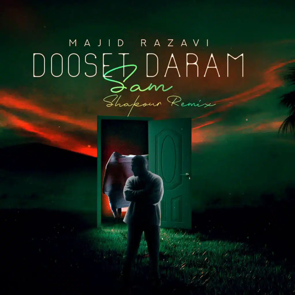 Dooset Daram (Remix)
