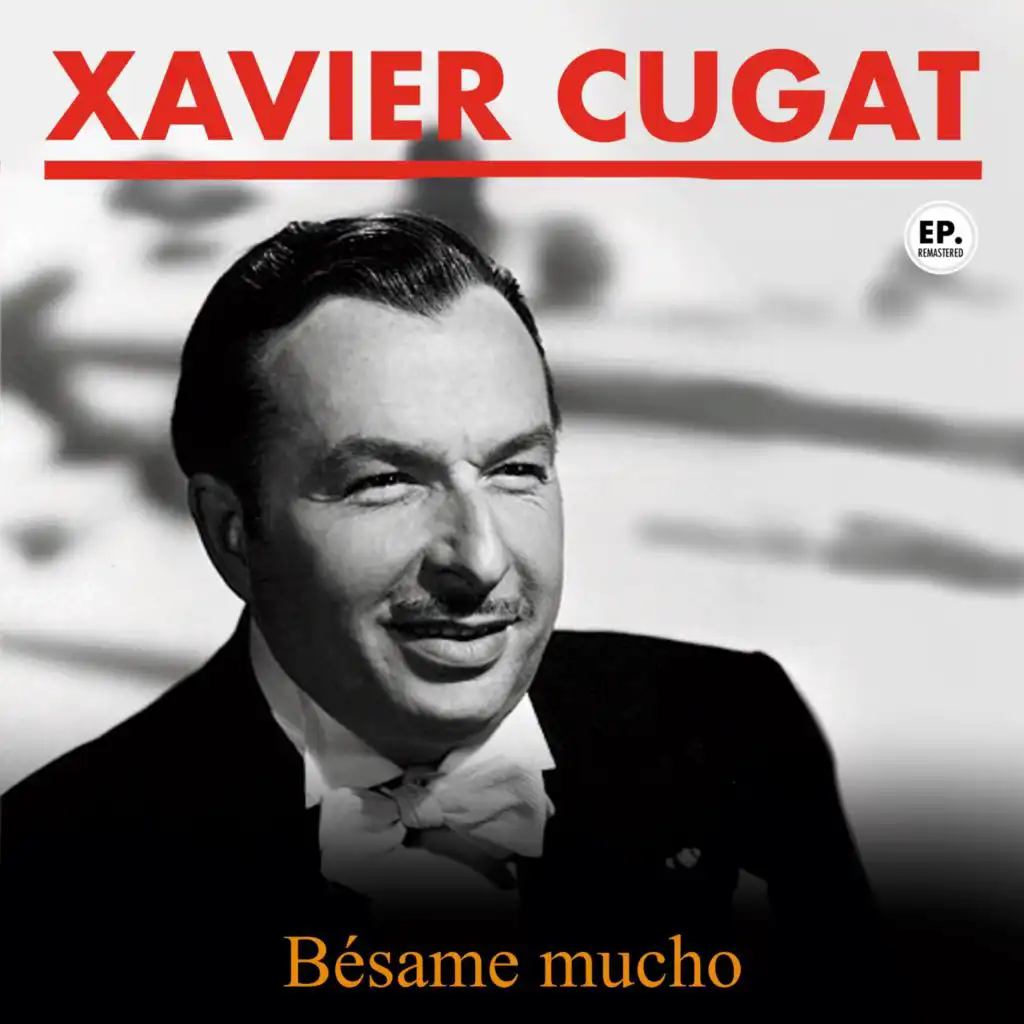 Bésame Mucho (Remastered)