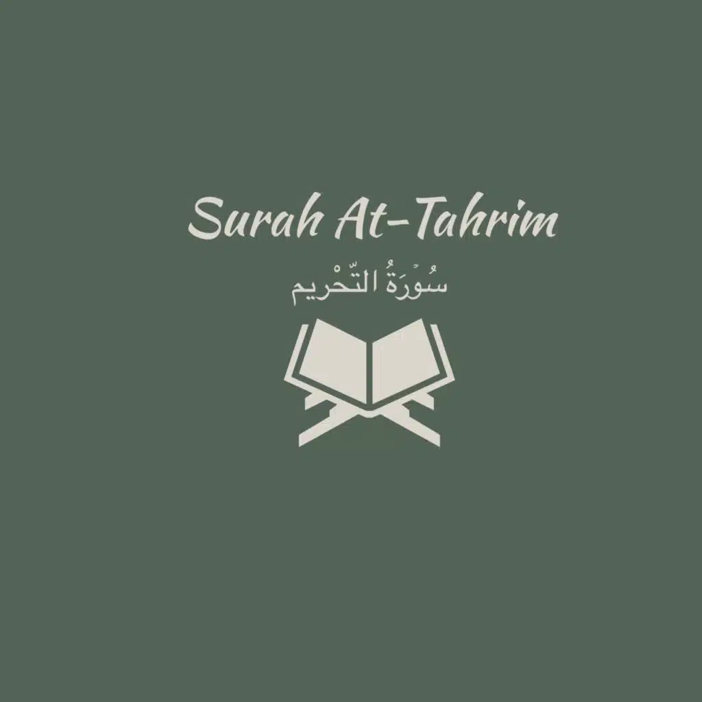 66: Surah At-Tahrim: Abdul Rahman Al-Sudais