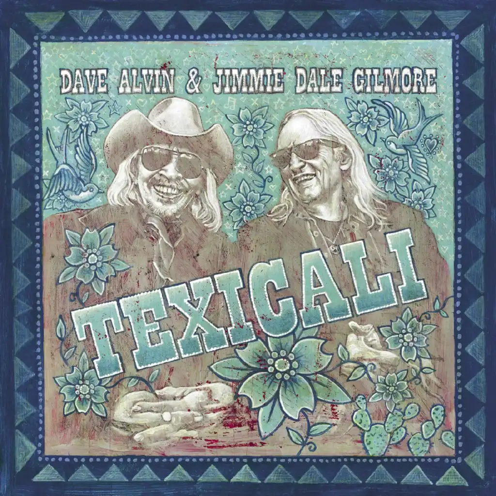 Dave Alvin & Jimmie Dale Gilmore