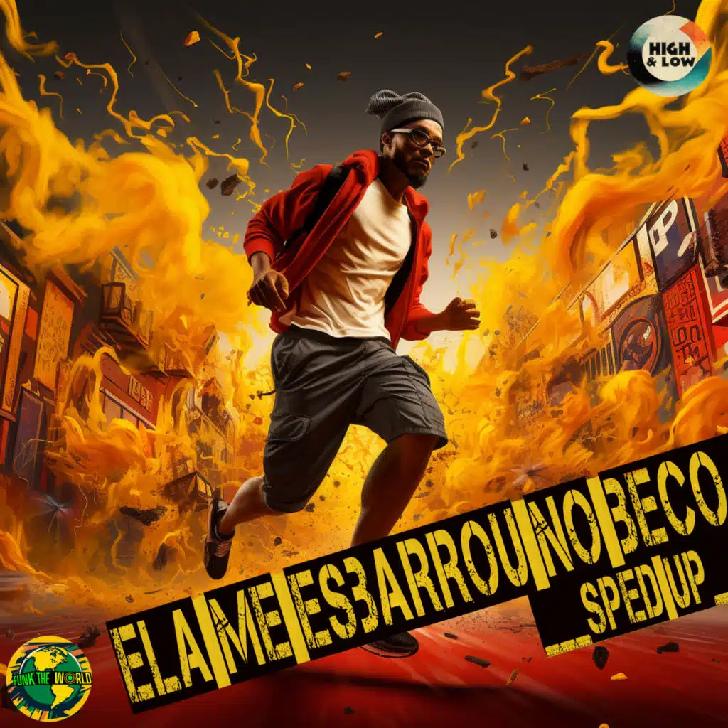 Ela Me Esbarrou No Beco (Sped Up) [feat. High and Low HITS]