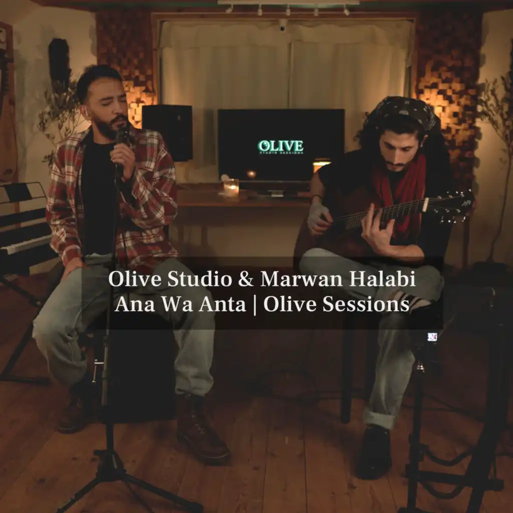 أنا وأنت (Olive Studio Sessions)
