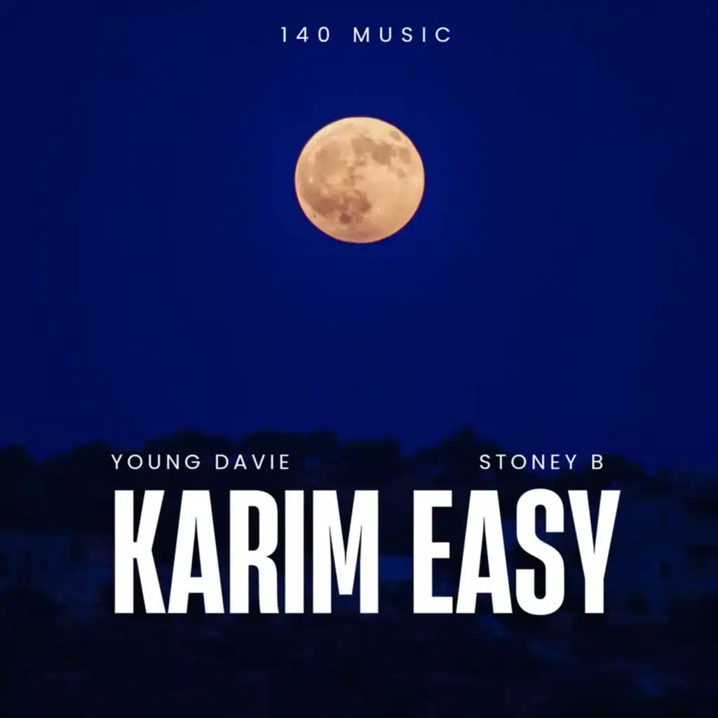 Karim Easy (feat. Stoney B)