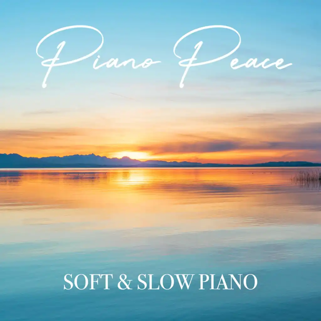 Soft & Slow Piano