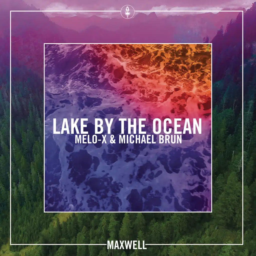 Lake By the Ocean (MeLo-X Remix)