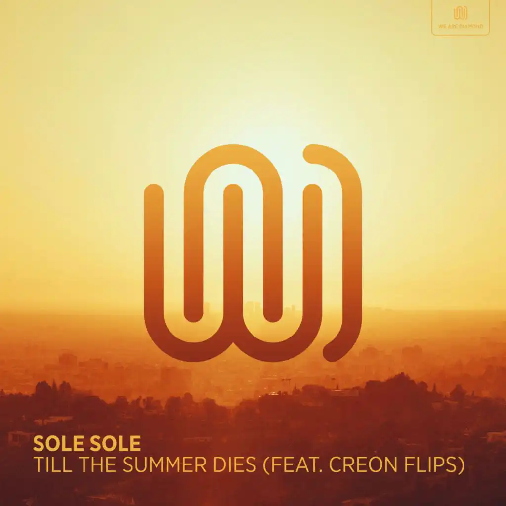 Till the Summer Dies (feat. Creon Flips)