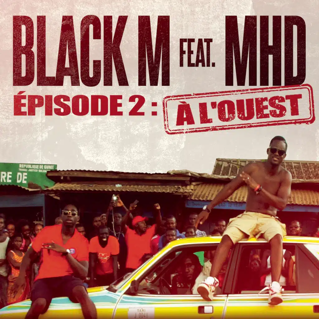 A l'ouest (feat. MHD)