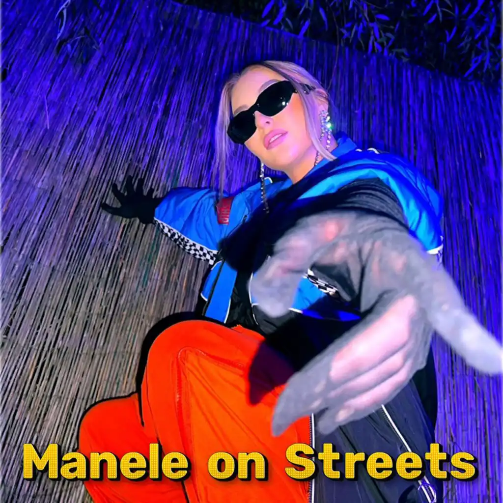 Manele on Streets (feat. XZIIE)