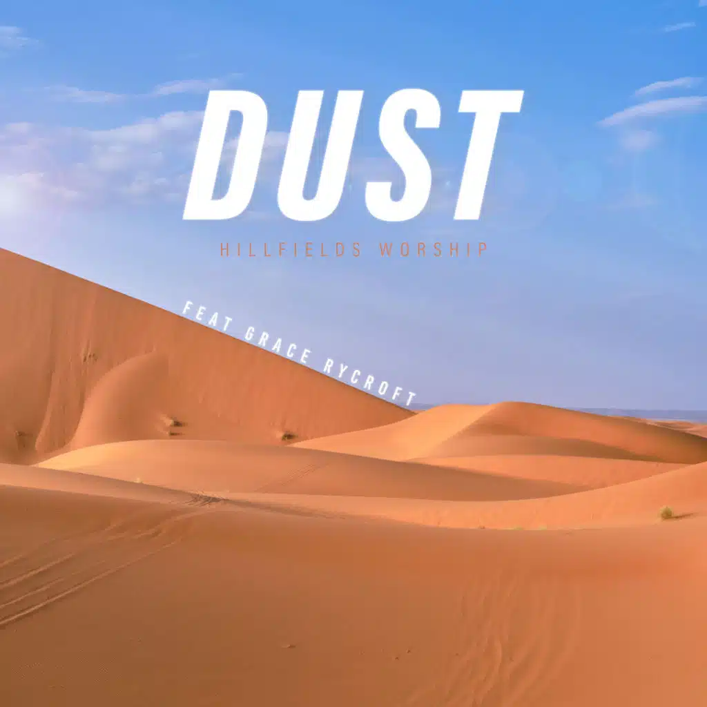 Dust (feat. Grace Rycroft)