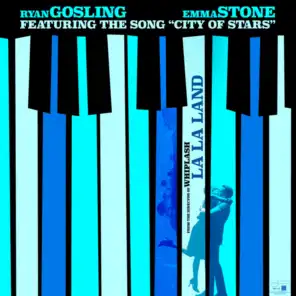 City Of Stars (From La La Land: Original Motion Picture Soundtrack)