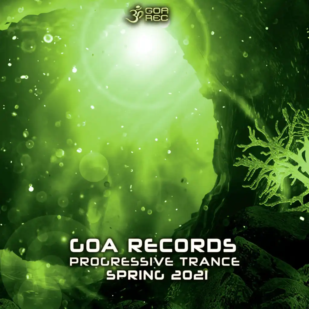 Goa Records Progressive Trance Spring 2021 (Dj Mix)