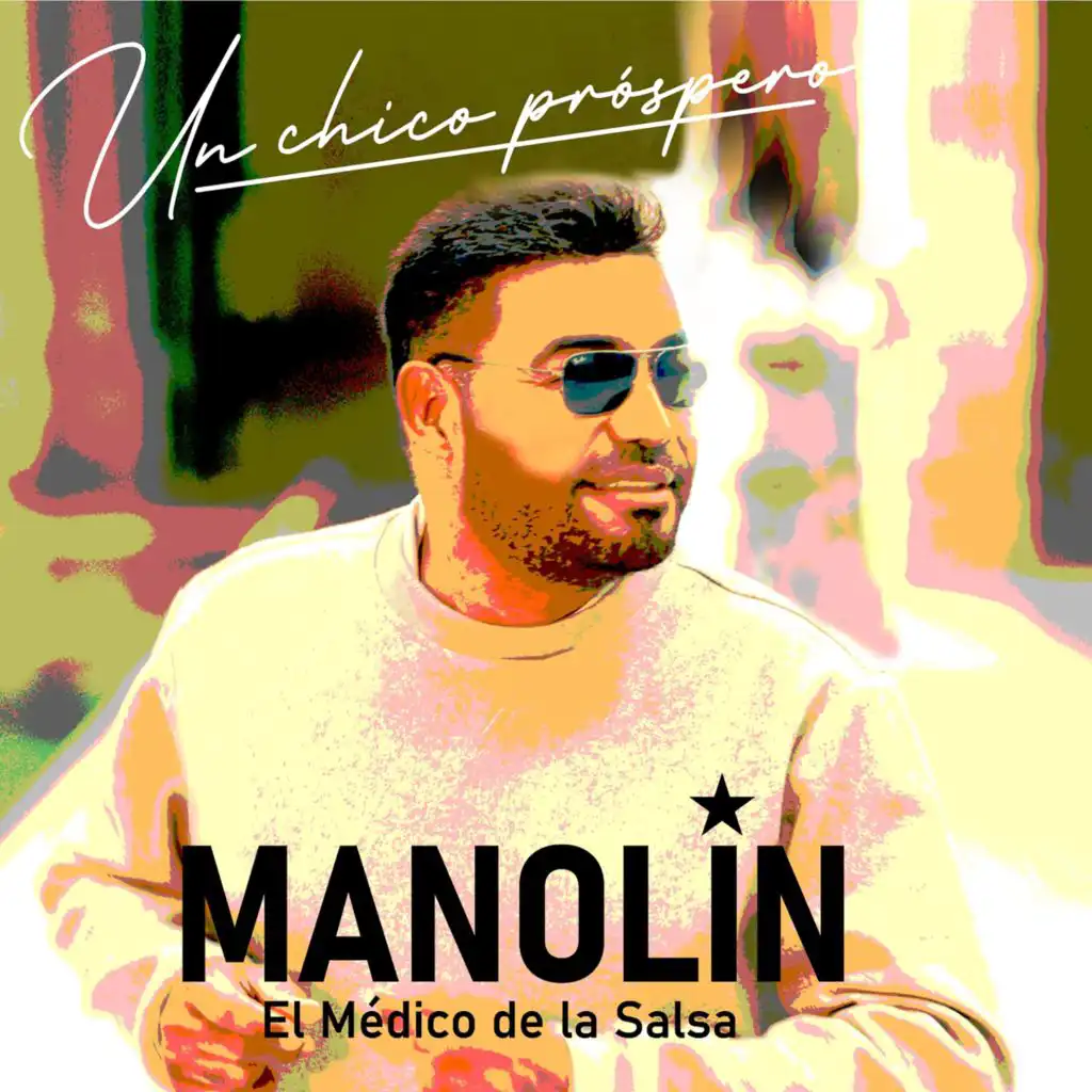 Manolín El Médico De La Salsa