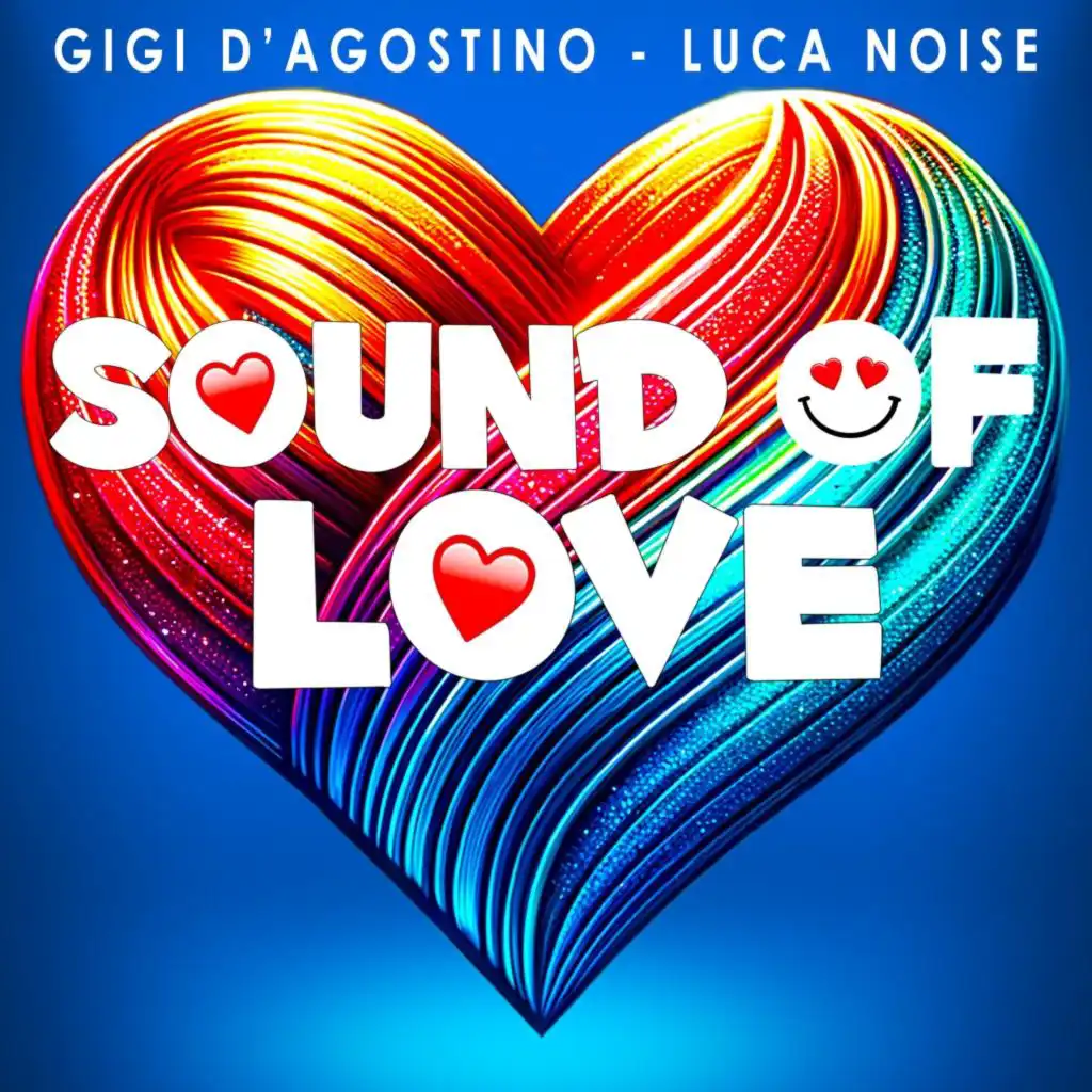 Gigi D'Agostino & Luca Noise