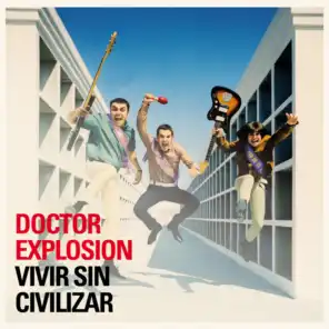 Doctor Explosión