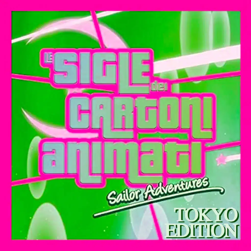 Le Sigle dei Cartoni Animati: Sailor Adventures Tokyo Edition