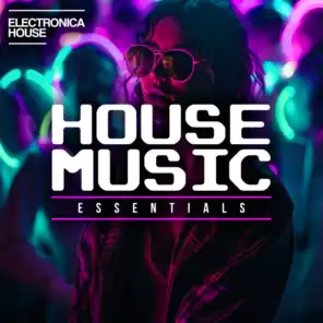 Electronica House