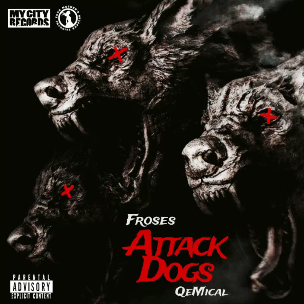 Attack Dogs (feat. Qemical)