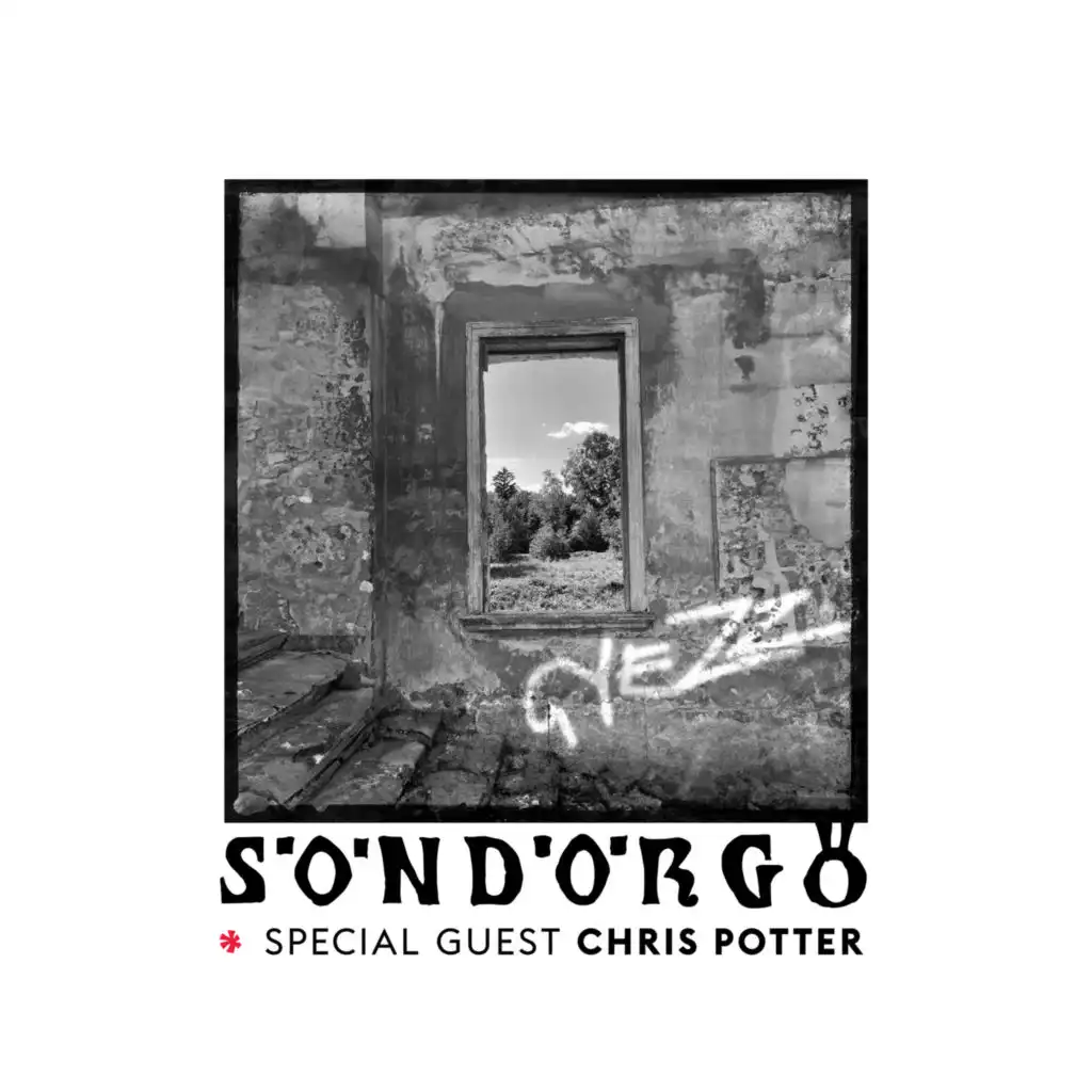 Gyezz (feat. Chris Potter)