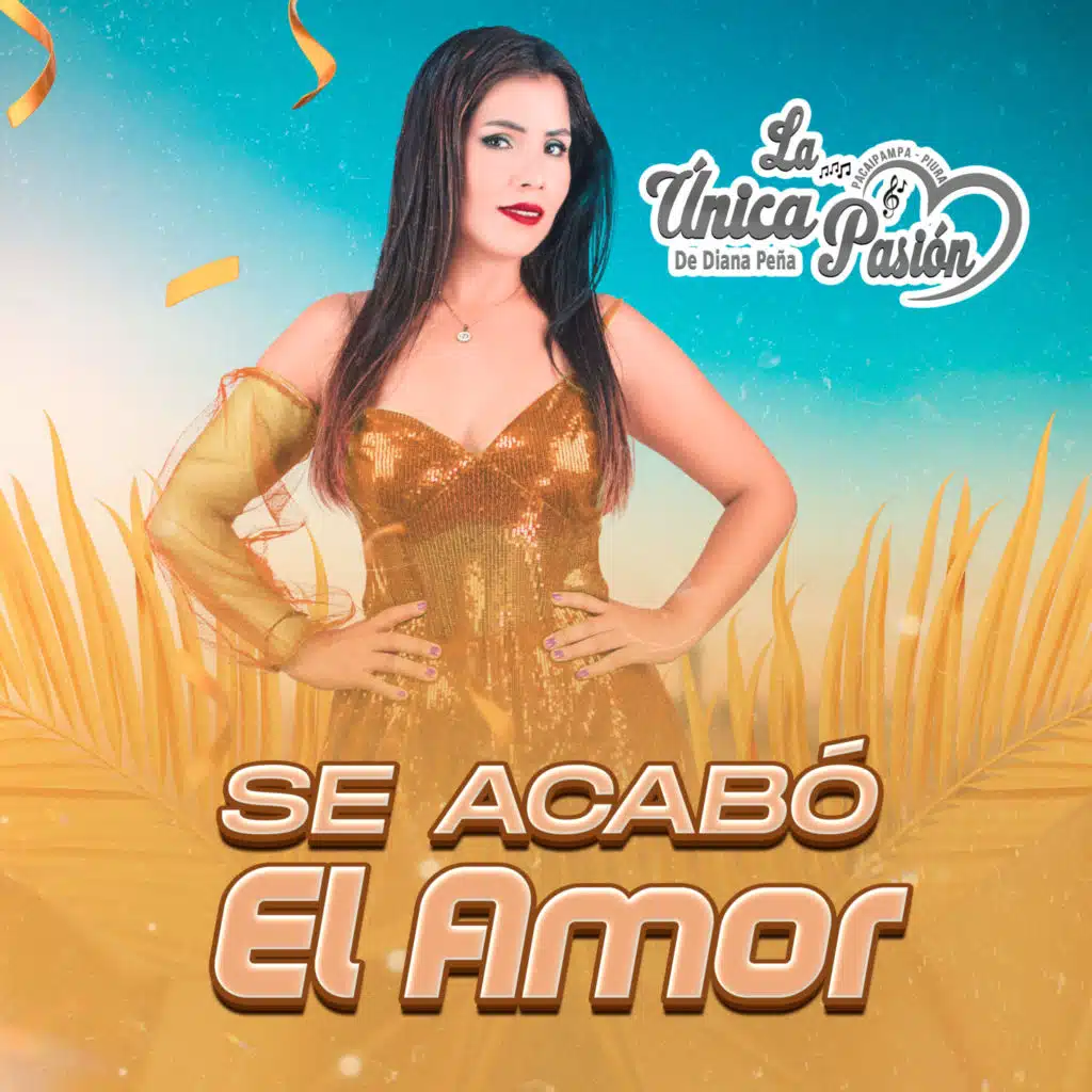 Se Acabó el Amor