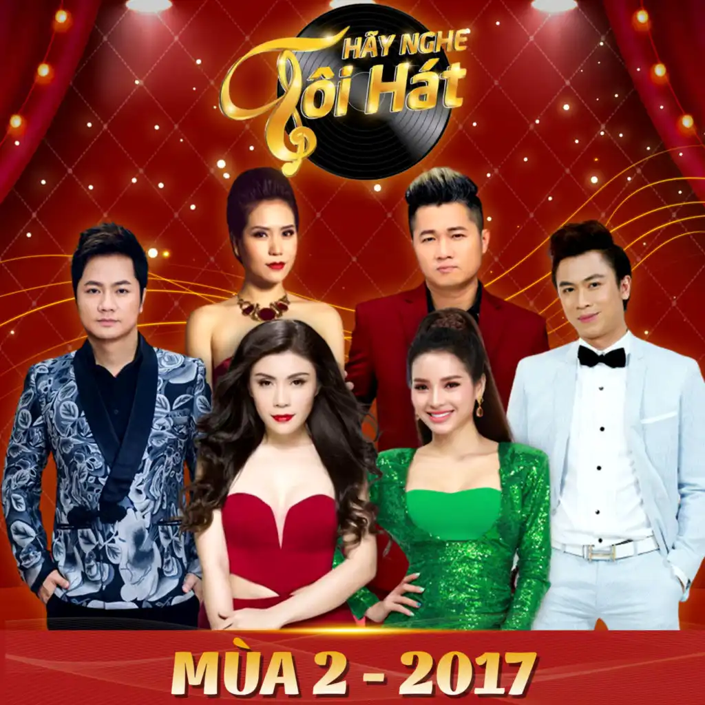 Hãy Nghe Tôi Hát 2017 - Tập 7