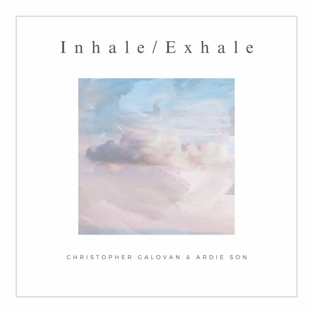 Inhale/Exhale