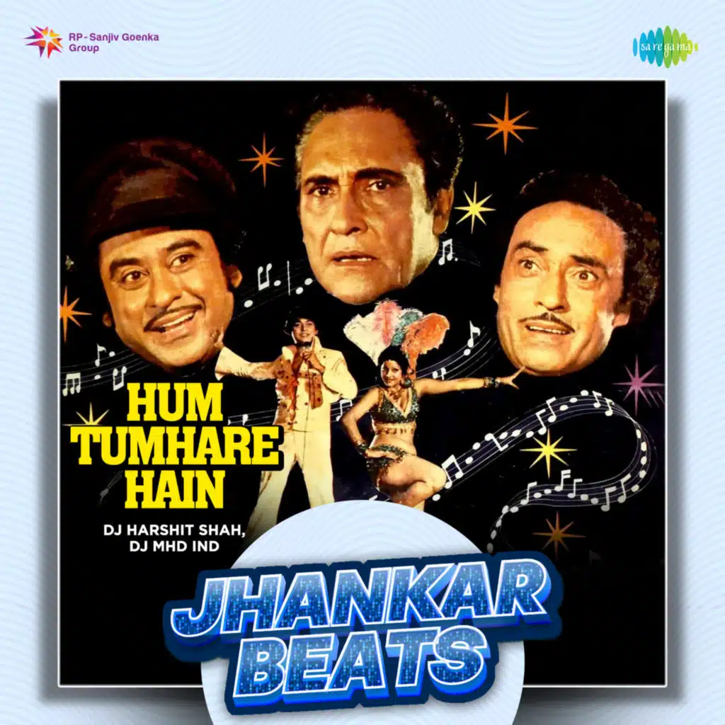 Hum Tumhare Hain (Jhankar Beats)