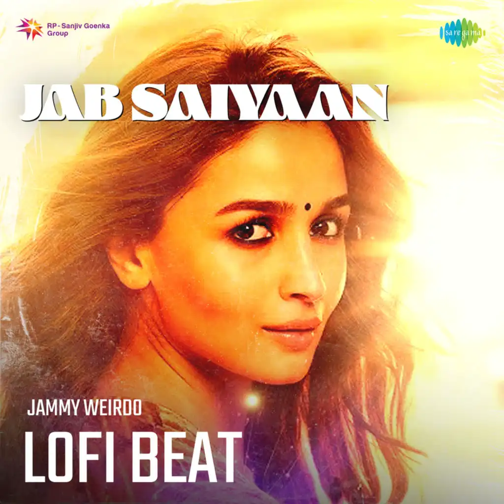 Jab Saiyaan (Lofi Beat) [feat. Jammy Weirdo]