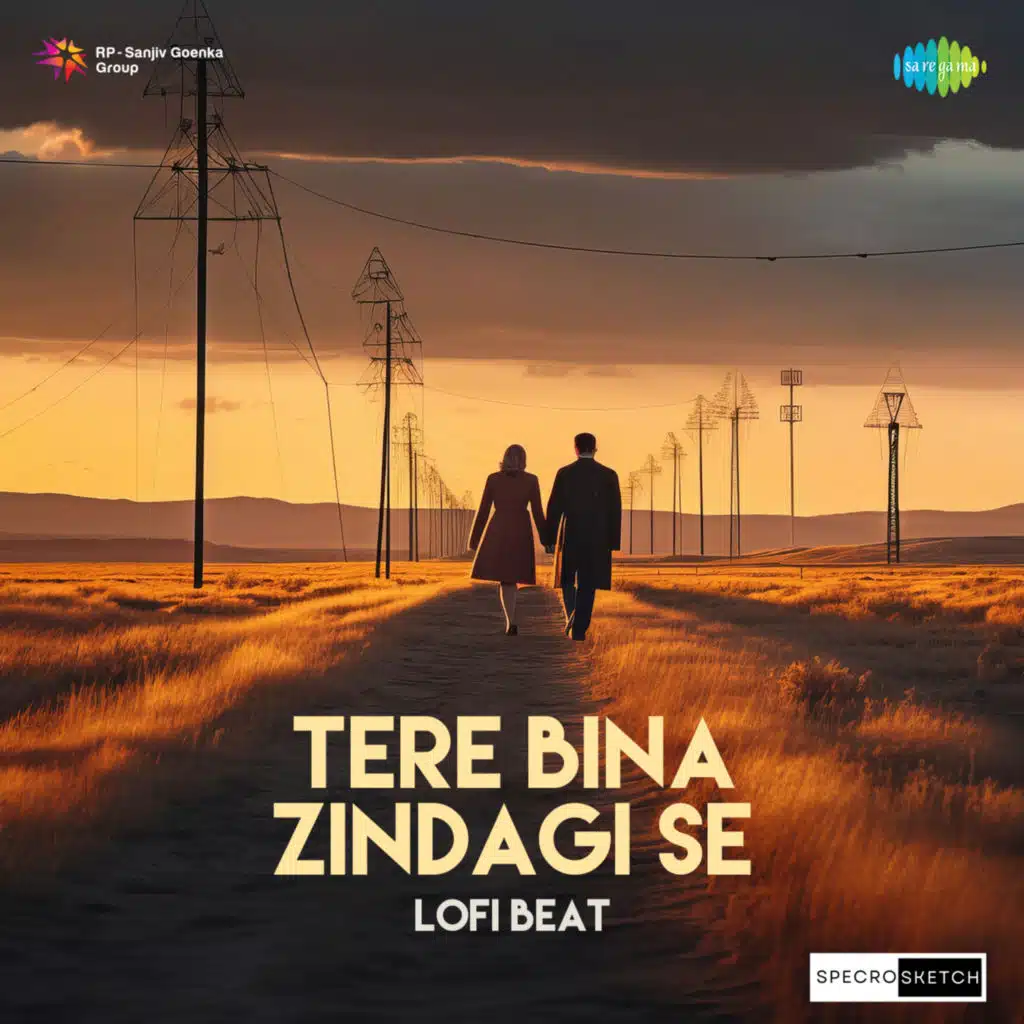 Tere Bina Zindagi Se (Lofi Beat) [feat. SPECRO X SKETCH]