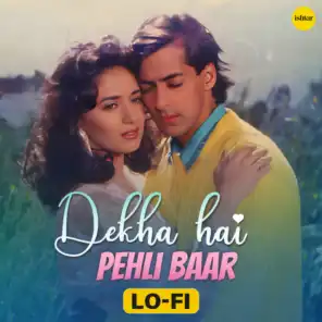 Dekha Hai Pehli Baar (Lo Fi) [feat. Mahieu]