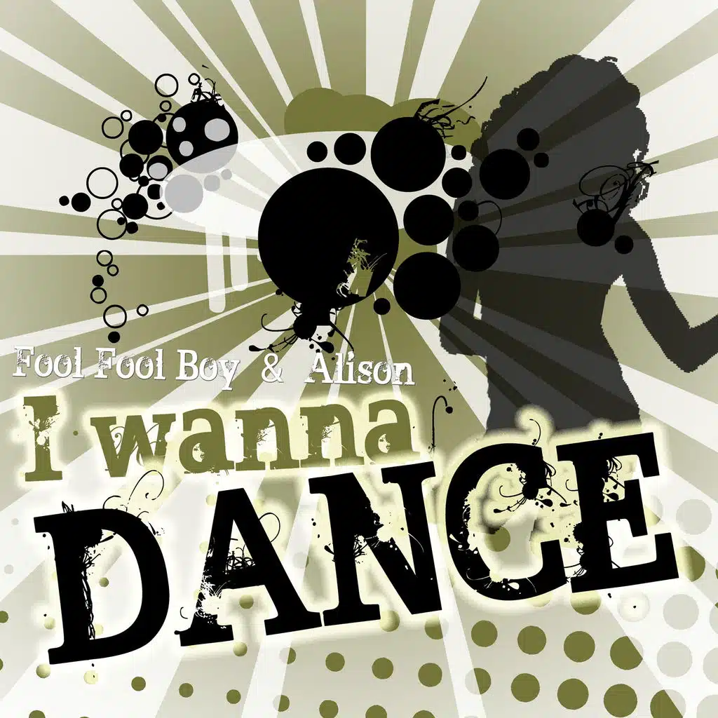 I Wanna Dance