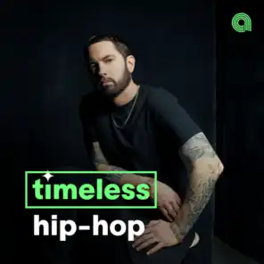 Timeless Hip-Hop