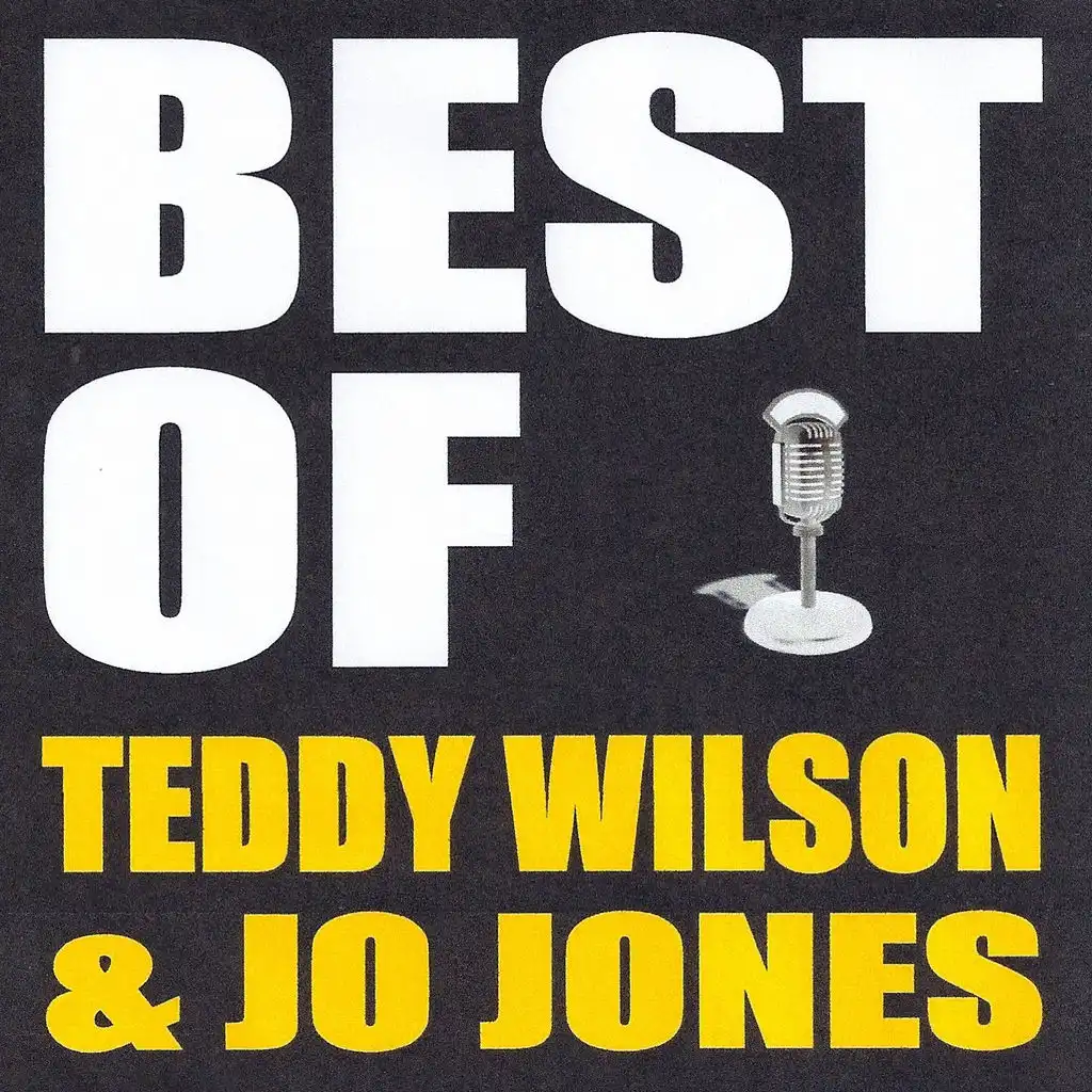Best of Teddy Wilson & Jo Jones