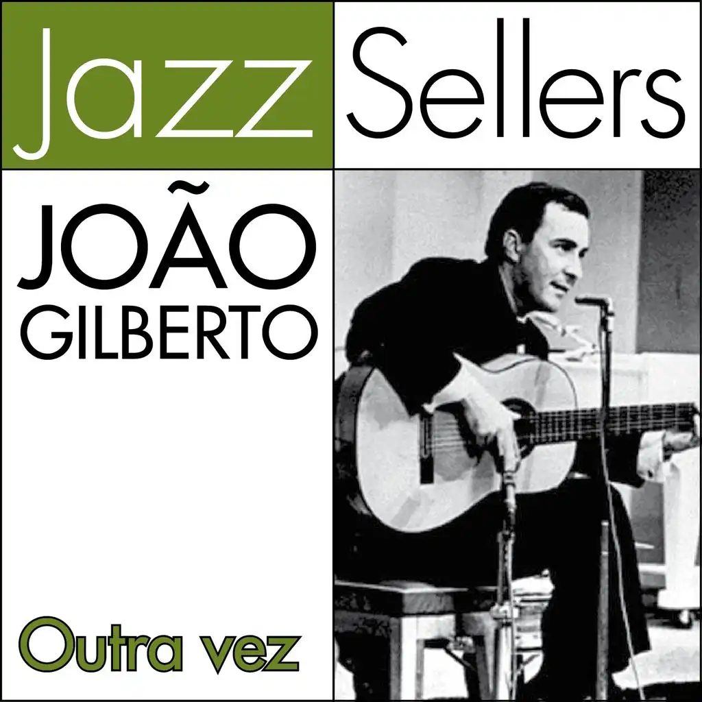 Outra Vez (JazzSellers)
