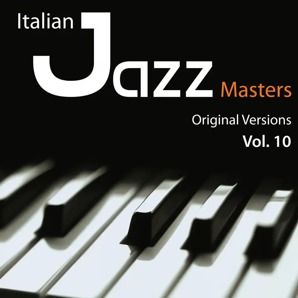 Italian Jazz Masters, Vol. 10 (Original Versions)
