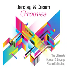 Grooves (The Ultimate House and Lounge Album Collection)