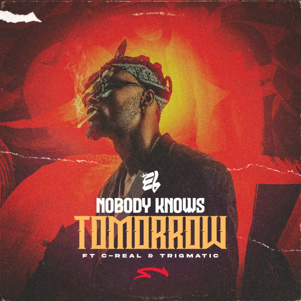 Nobody Knows Tomorrow (feat. C-REAL & TRIGMATIC)