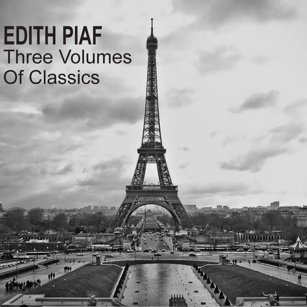 Edith Piaf (Three Volumes of Classics)