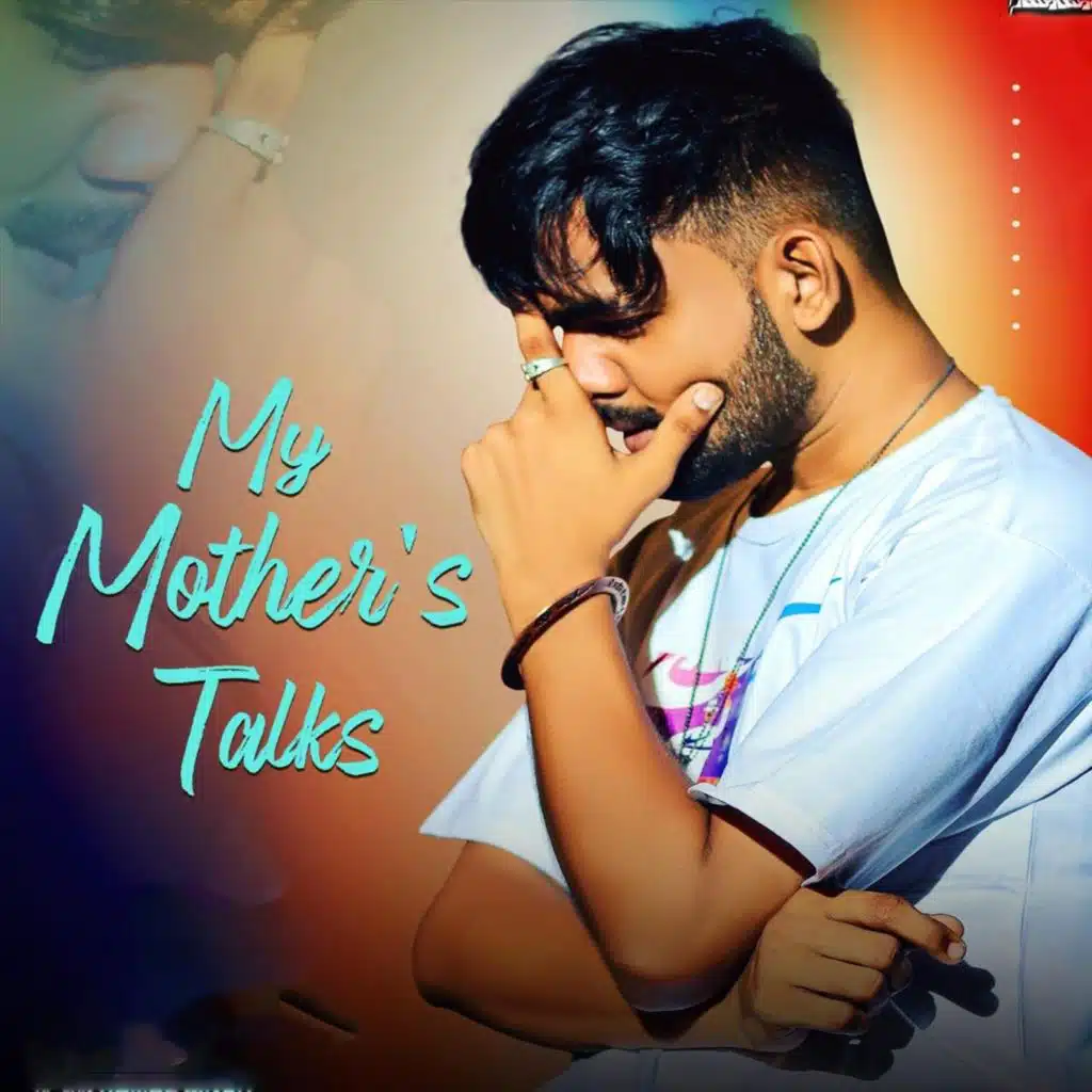 My Mother's Talks