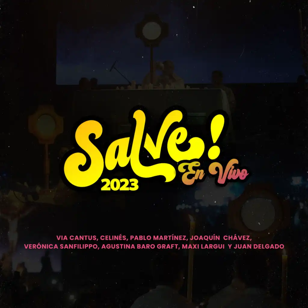 Salve 2023 (En Vivo)