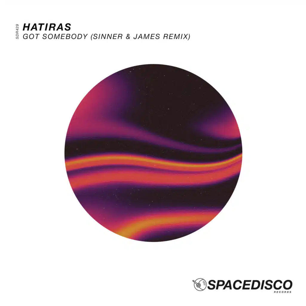 Got Somebody (Sinner & James Remixes)