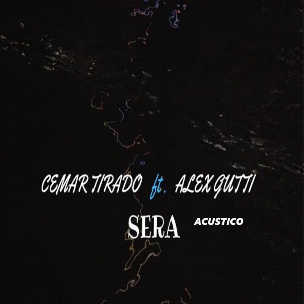 Sera (Acustico) [feat. Alex Gutti]