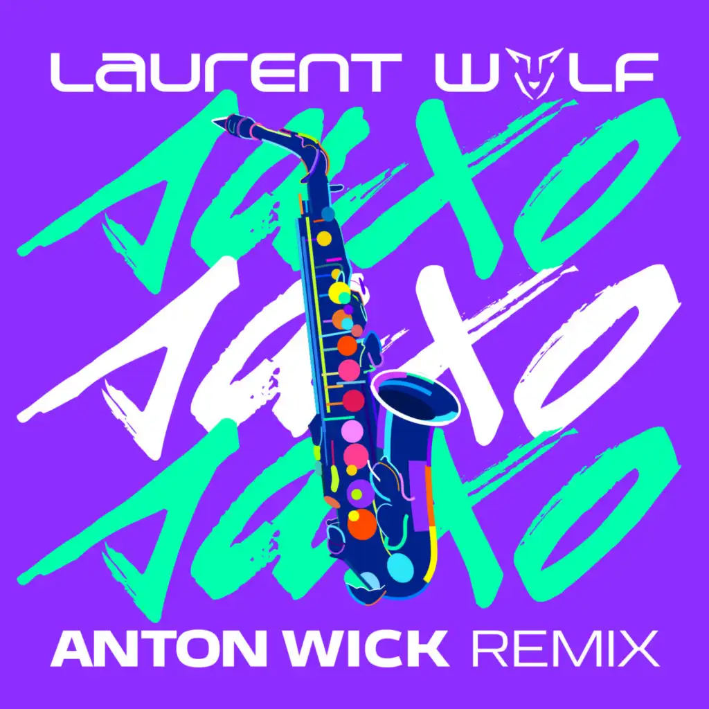 SAXO (Anton wick remix extended)