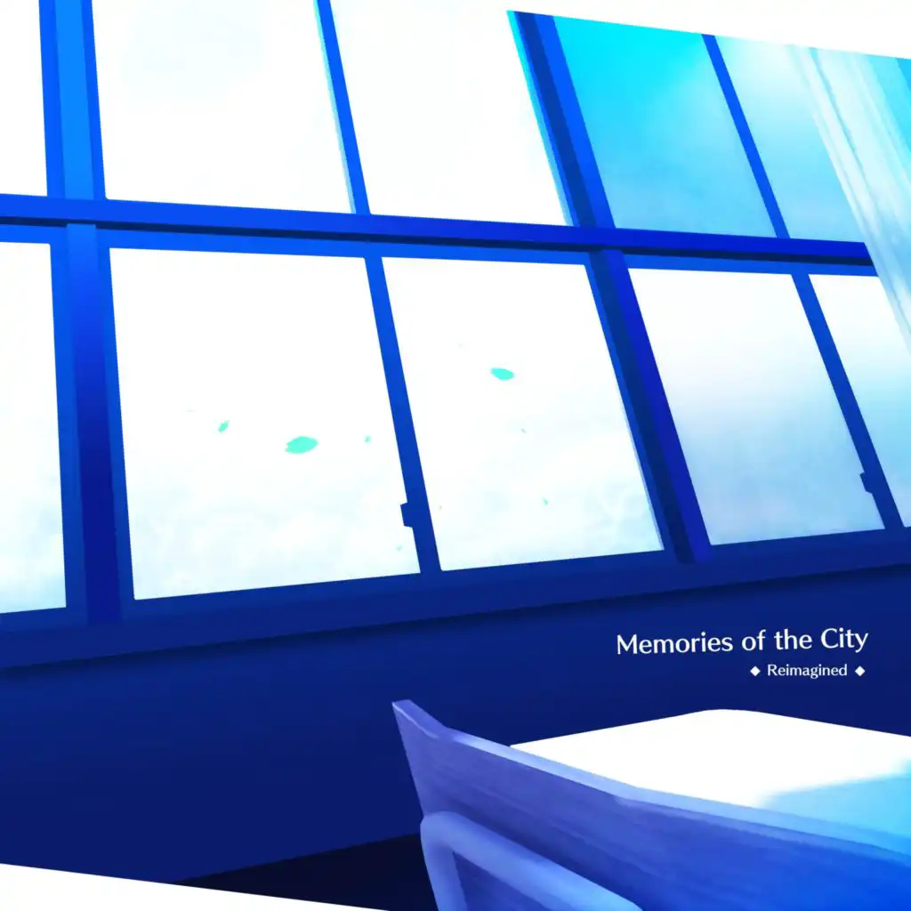 Memories of the City (From "Persona 3") (Reimagined)