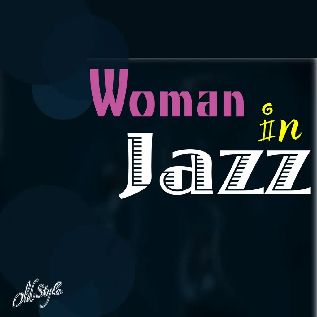 Woman in Jazz