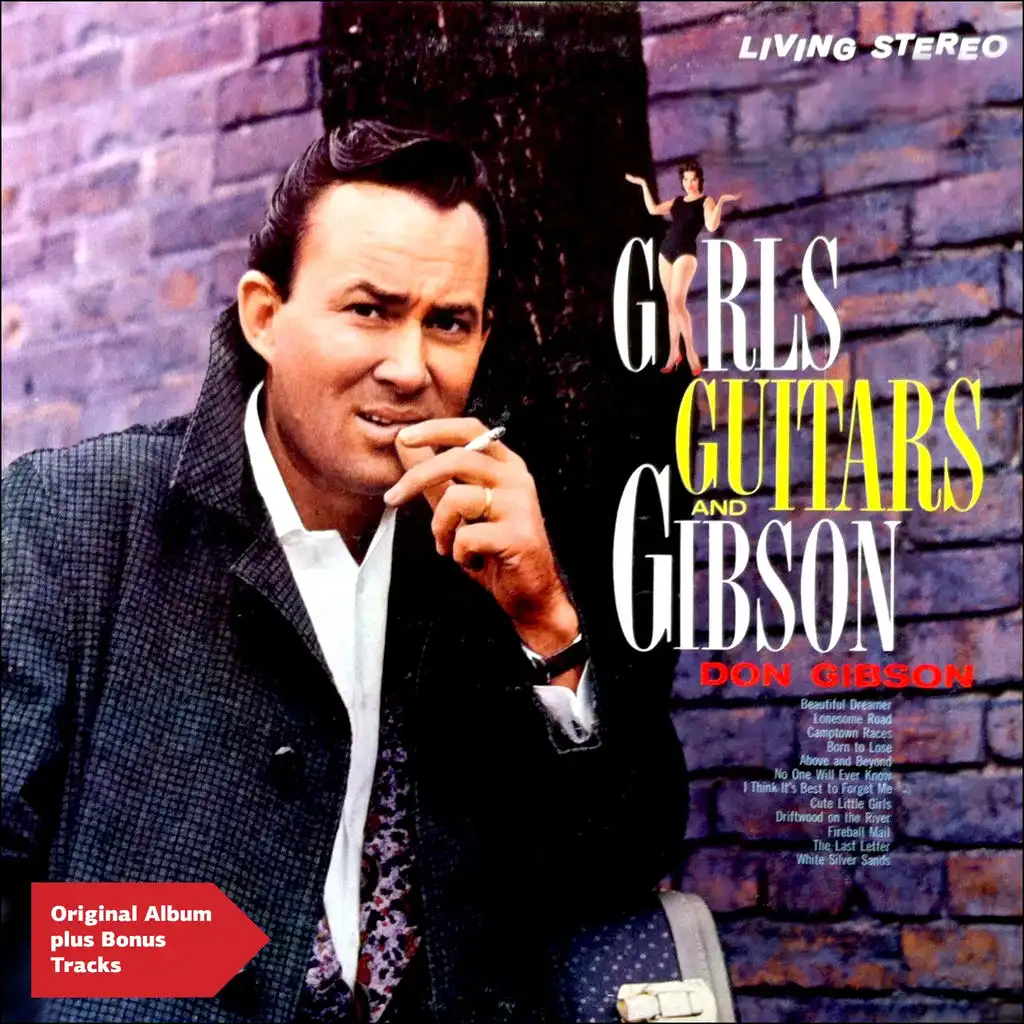 Girls, Guitars and Gibson (Original Album Plus Bonus Tracks)